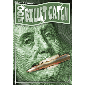 The $100 Billet Catch by Aaron Smith - Trick