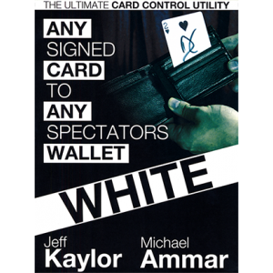 Any Card to Any Spectator's Wallet - WHITE (DVD and Gimmick) By Jeff Kaylor and Michael Ammar - DVD