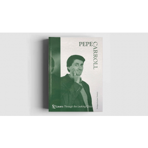 52 Lovers Through the Looking-Glass by Pepe Carroll - Book