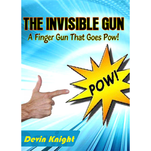 The Invisible Gun by Devin Knight - Trick