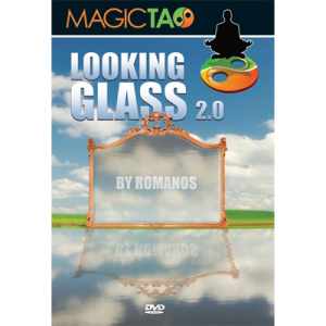 Looking Glass 2.0 (2 Gimmicks included) by Romanos and Magic Tao - DVD