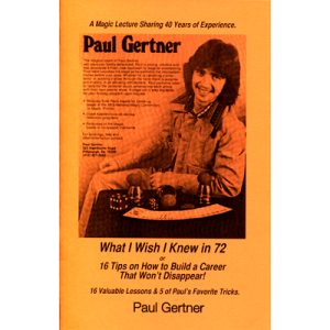 What I Wish I Knew in 72 by Paul Gertner - Book