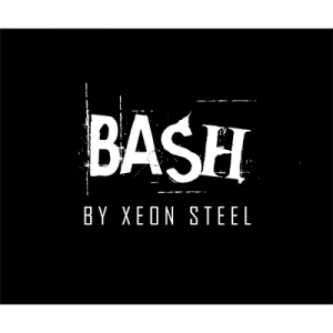 BASH! by Xeon Steel - Trick
