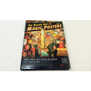 The Golden Age of Magic Posters: The Nielsen Collection Part I - Book