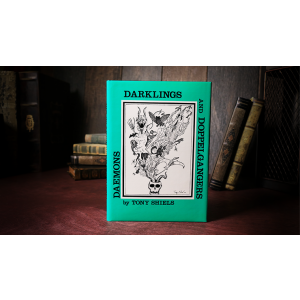 Daemons, Darklings and Doppelgangers (Limited/Out of Print) by Tony Shiels