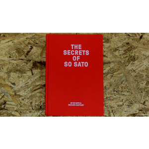 The Secrets of So Sato by So Sato and Richard Kaufman - Book