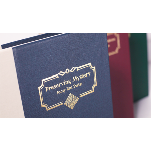 Preserving Mystery by Jamy Ian Swiss - Book