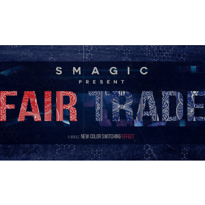 Fair Trade by Smagic Productions - Trick