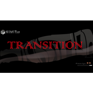 Transition by Way and Himitsu Magic - Trick