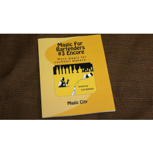 Magic for Bartenders #3 Encore by Leo Behnke Magic