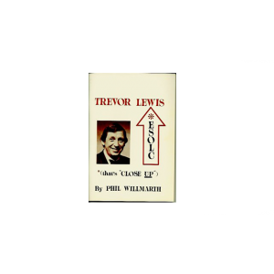 Trevor Lewis Escolc "That's Close Up" by Phil Willmarth - Book
