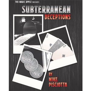 Subterranean Deceptions by Mike Pisciotta - Tricks