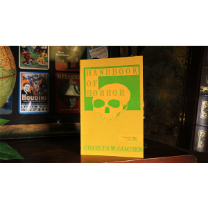 Handbook of Horror by Charles W. Cameron - Book