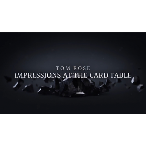 Impressions at the Card Table (2 DVD Set) by Tom Rose - DVD