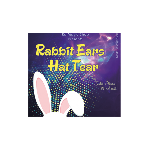 Rabbit Ears Hat Tear by Ra El Mago and Julio Abreu - Tricks