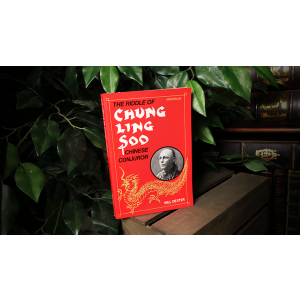 The Riddle of Chung Ling Soo by Will Dexter - Book