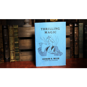Thrilling Magic by Leonard H. Miller - Book