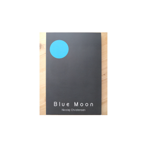 Blue Moon by Nicolaj Christensen - Book