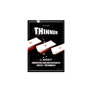 THINNER (Gimmick and Online Instruction) by Mathieu Bich