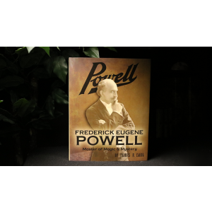 Frederick Eugene Powell: Master of Magic and Mystery!  - Book