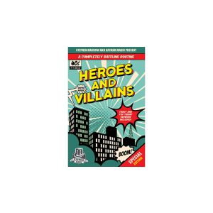 Heroes and Villains (Gimmicks and Online Instructions) by Stephen Macrow and Kaymar Magic