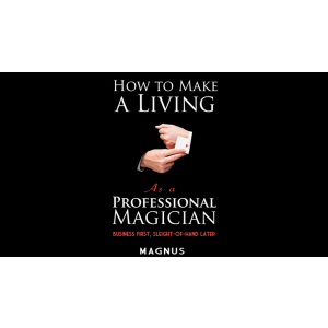 How To Make A Living as a Professional Magician by Magnus and Dover Publications - Book