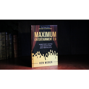 Maximum Entertainment 2.0: Expanded & Revised by Ken Weber - Book