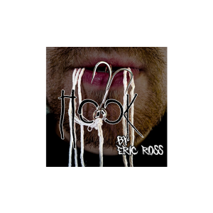 Hook (Gimmicks and Online Instructions) by Eric Ross - Trick