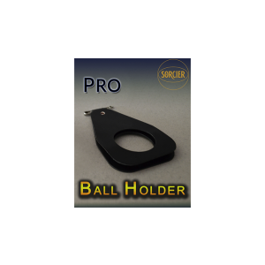 PRO BALL HOLDER by Sorcier Magic - Trick