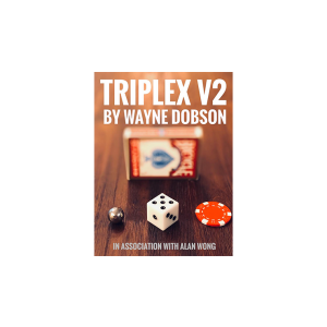 TRIPLEX V2 by Waybe Dobson and Alan Wong (Gimmicks and Online Instructions) - Trick