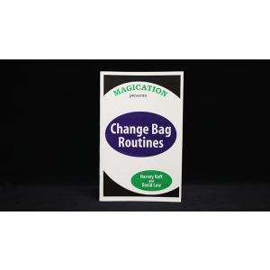 Change Bag Routines by Harvey Raft & David Lew - Trick