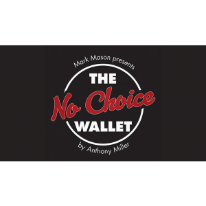 No Choice Wallet (Gimmick and Online Instructions) by Tony Miller and Mark Mason - Trick