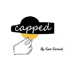 CAPPED (online instructions) by Sam Sieracki - Trick