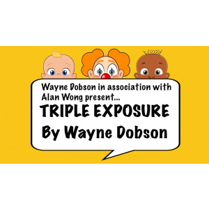 Triple Exposure by Wayne Dobson in association with Alan Wong - Trick