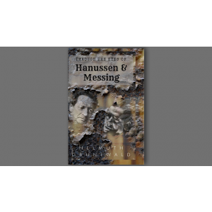 Through The Eyes of Hanussen & Messing By Helmuth Grunewald - Book