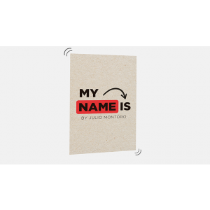 MY NAME IS (Gimmicks and Online Instructions) by Julio Montoro - Trick