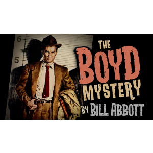 The Boyd Mystery (Gimmicks and Online Instructions) by Bill Abbott - Trick