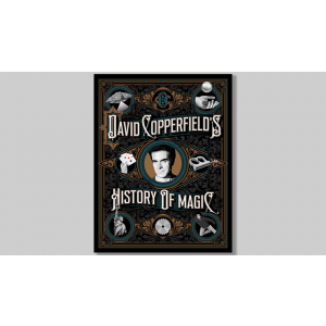 David Copperfield's History of Magic by David Copperfield, Richard Wiseman and David Britland - Book