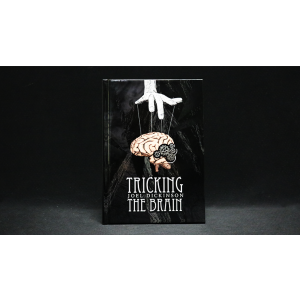 Tricking the Brain by Joel Dickinson - Book