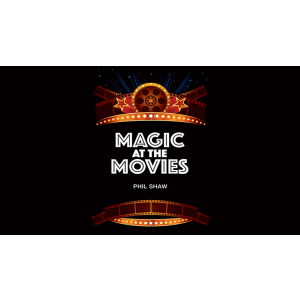 Magic At The Movies by Phil Shaw - Trick