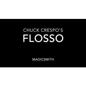 Flosso (Gimmicks and Online Instructions) by Chuck Crespo and Magic Smith - Trick