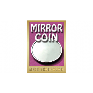 Mirror Coin by Meir Yedid Magic - Trick