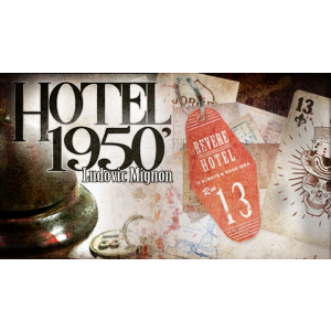 Hotel 1950 by Ludovic Mignon & Marchand De Trucs - Trick