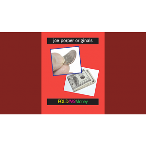 Folding Money by Joe Porper - Trick