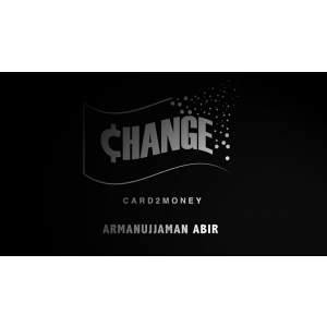 CHANGE (Gimmicks and Online Instructions) by Armanujjaman Abir