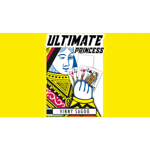 ULTIMATE PRINCESS (Gimmicks and Online Instructions) by Vinny Sagoo - Trick