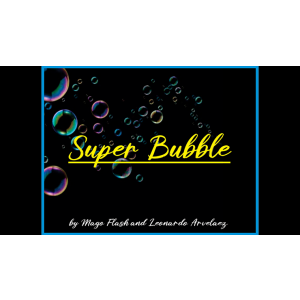 SUPER BUBBLE SET (Gimmicks and Online Instructions) by Mago Flash