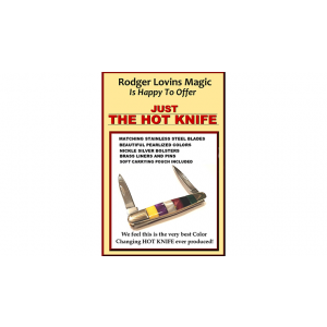 JUST THE HOT KNIFE by Rodger Lovins - Trick