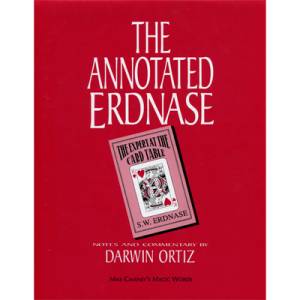 Annotated Erdnase by Darwin Ortiz and Mike Caveney  - Book