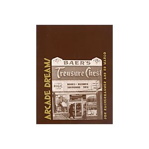 Arcade Dreams book Ed Marlo